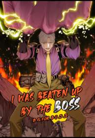 i-was-beaten-up-by-the-boss