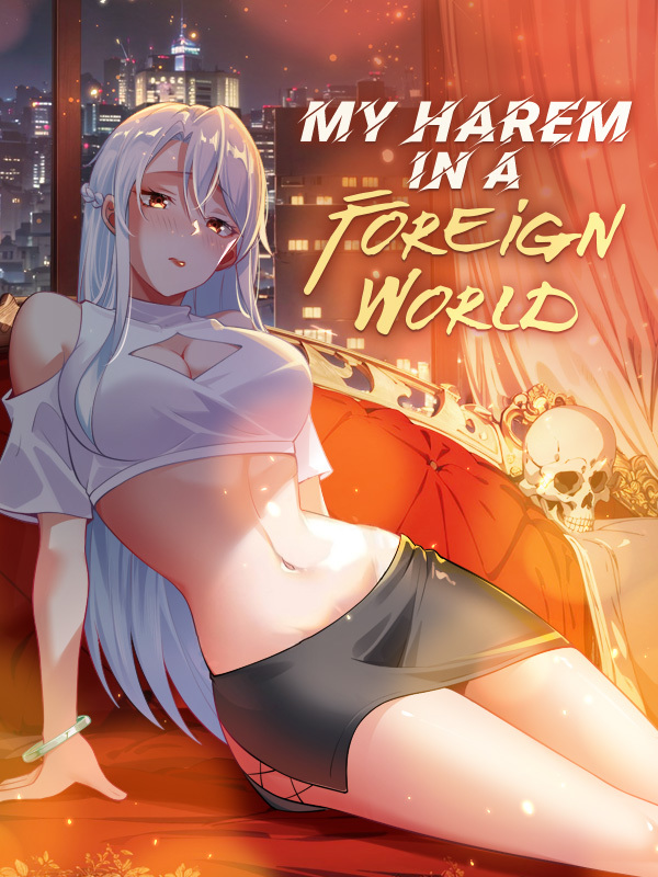 my-harem-in-a-foreign-world