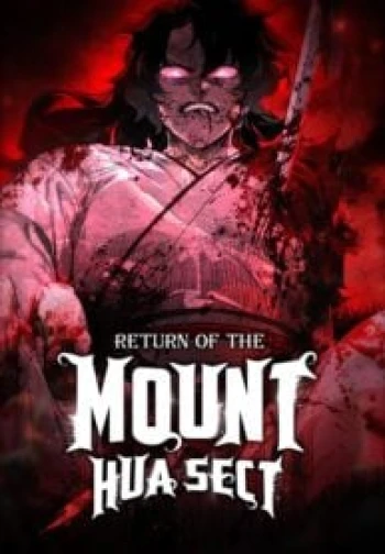Return of the Flowery Mountain Sect